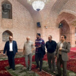بازدید ارزیابان تهیه پرونده ثبت‌جهانی مساجد تاریخی از مسجد جامع مرند